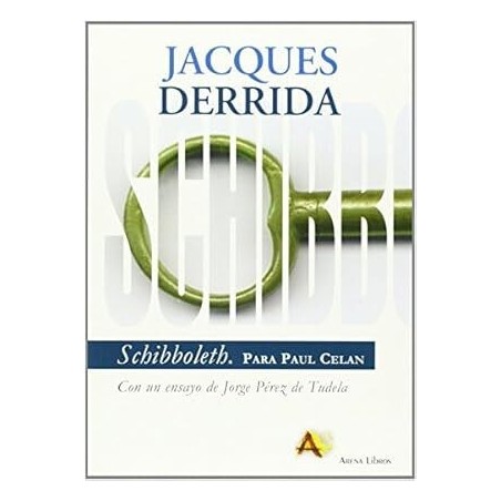 Schibboleth, para Paul Celan