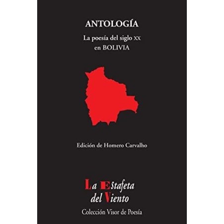 La poesía del siglo XX en Bolivia (antología)