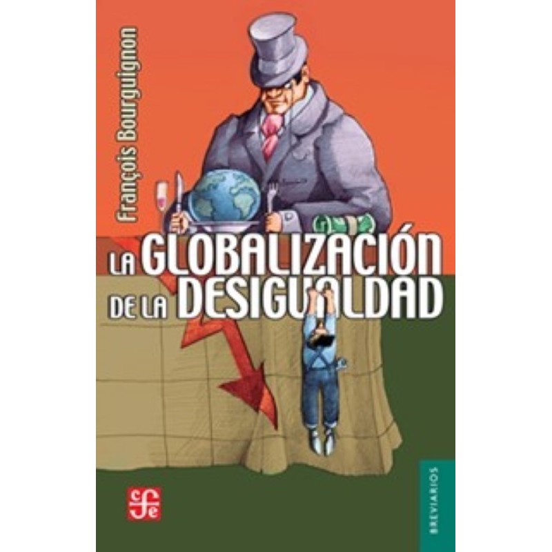 La globalización de la desigualdad