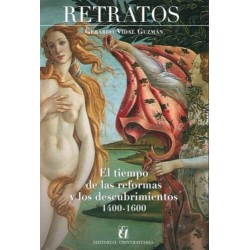 Retratos: el tiempo de las reformas y los descubrimientos 1400-1600.