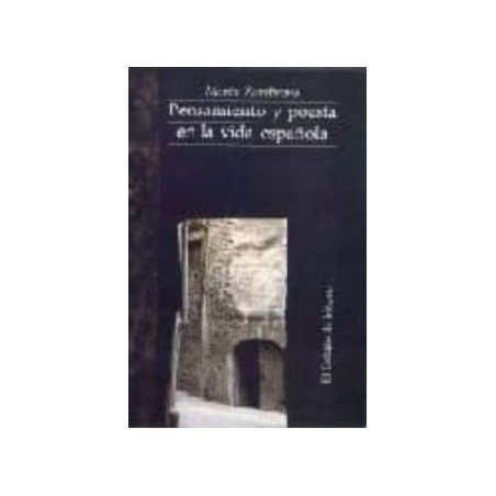Pensamiento y poesía en la vida española