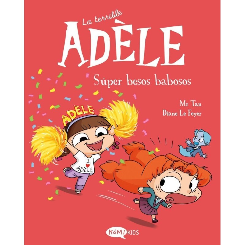 La terrible Adèle 13. Súper besos baboso
