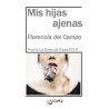 Mis hijas ajenas