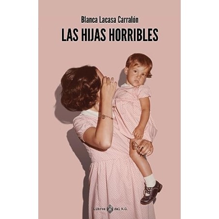 Las hijas horribles