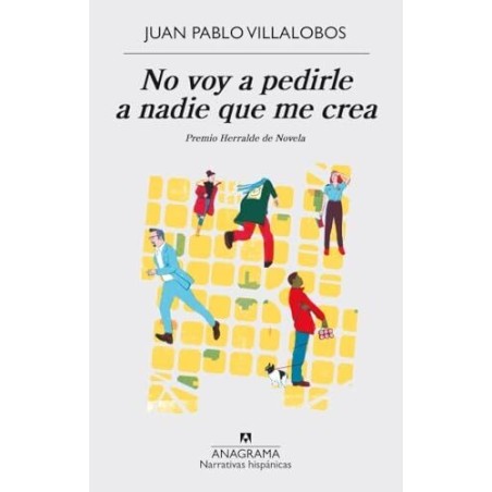 No voy a pedirle a nadie que me crea