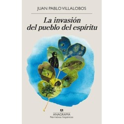 La invasión del pueblo del espíritu