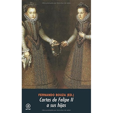 Cartas de Felipe II a sus hijas