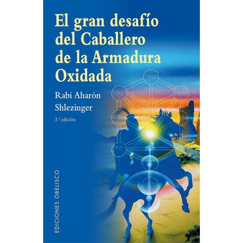 El gran desafío del caballero de la arma
