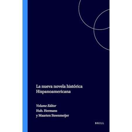 La nueva novela histórica hispanoamericana