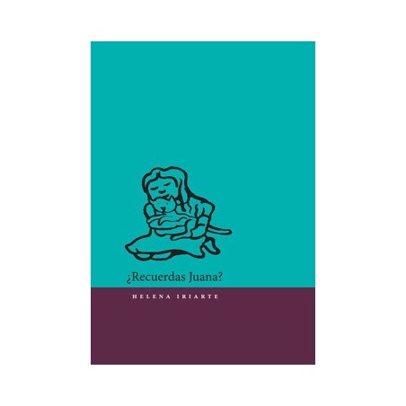 ¿Recuerdas Juana ?