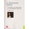 La Ilustración radical: la filosofía y la construcción de la modernidad