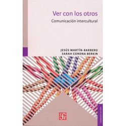 Ver con los otros: comunicación intercultural