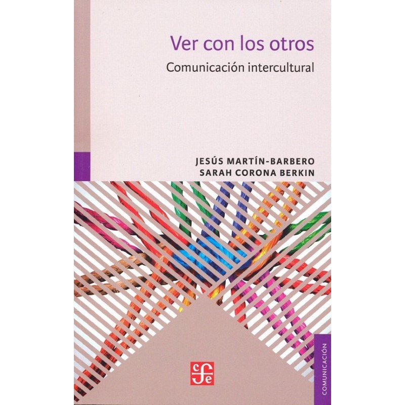 Ver con los otros: comunicación intercultural