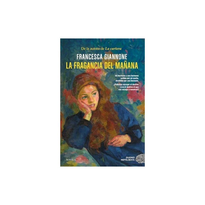 La fragancia del mañana