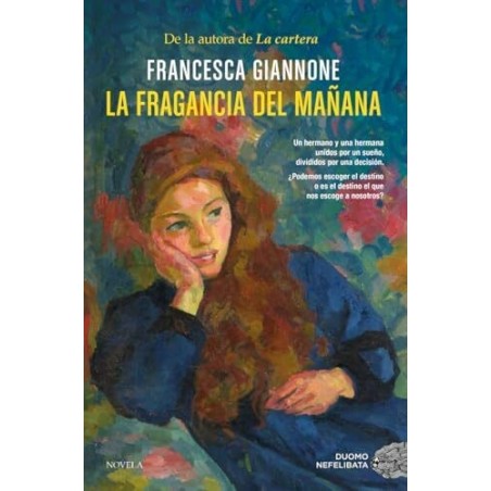 La fragancia del mañana