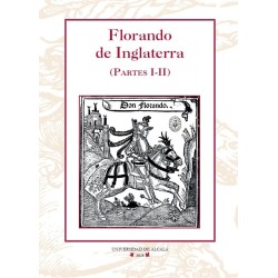 Florando de Inglaterra (Partes I-II)