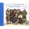 Peregrinar a Compostela en la Edad Media