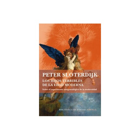 Los hijos terribles de la Edad Moderna Sobre el experimento genealógico de la