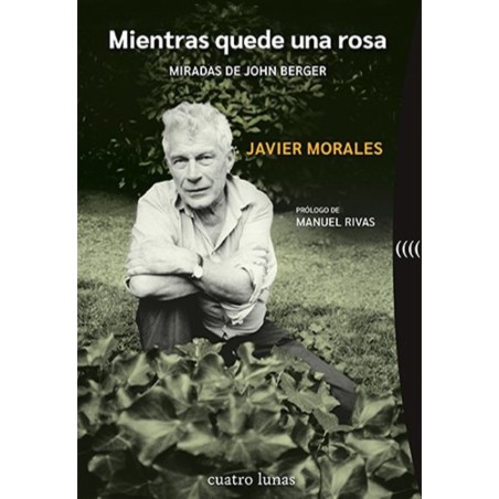 Mientras quede una rosa