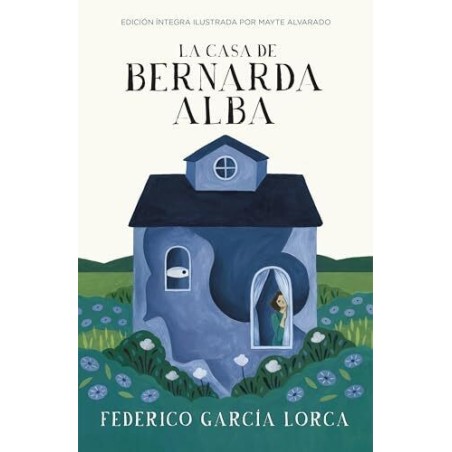 La casa de Bernarda Alba (Ilustrado)