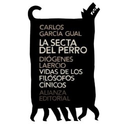 La secta del perro & Diógenes Laercio & Vidas de los filósofos cínicos