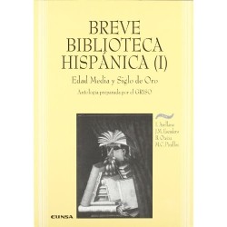 Breve biblioteca hispánica (I).Edad Media y Siglo de Oro.