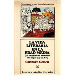 La vida literaria en la Edad Media. La literatura francesa del s. IX al XV