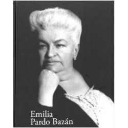 Emilia Pardo Bazán: El reto de la modern