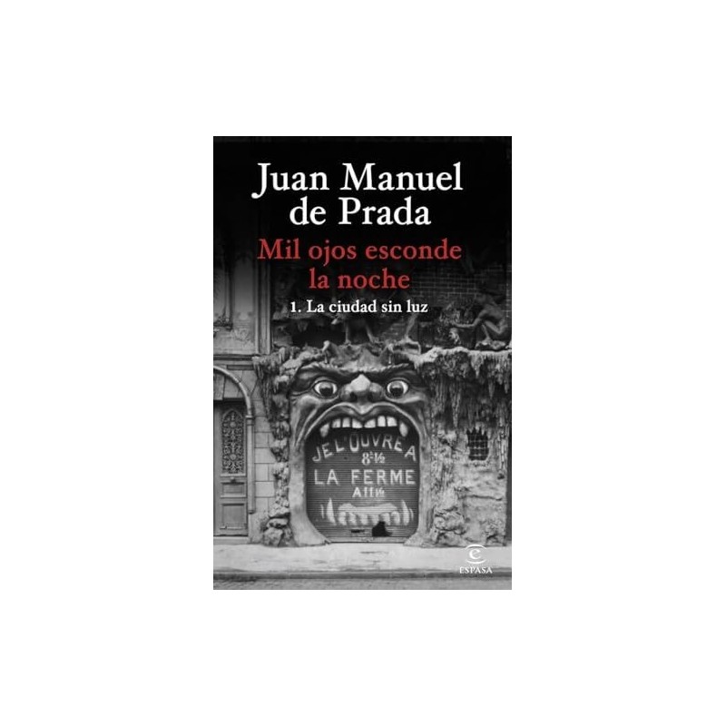 Mil ojos esconde la noche. 1. La ciudad sin luz