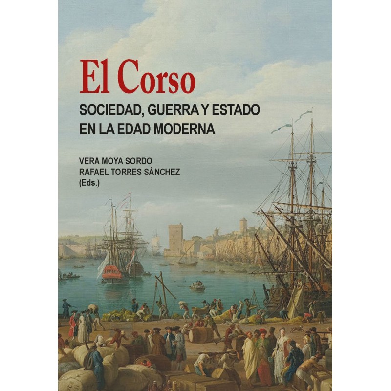 El Corso "Sociedad, guerra y estado en la edad Moderna.
