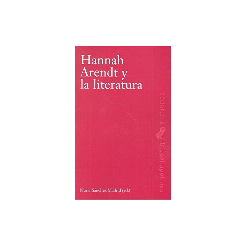 HANNAH ARENDT Y LA LITERATURA
