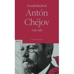Antón Chéjov. Una vida
