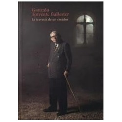 Gonzalo Torrente Ballester. La travesía
