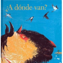 ¿A dónde van?