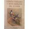 Cuentos Populares y Mitos Indígenas del Ecuador