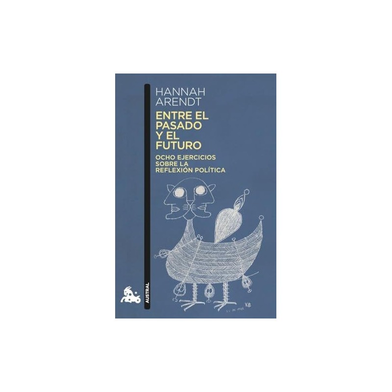 Entre el pasado y el futuro