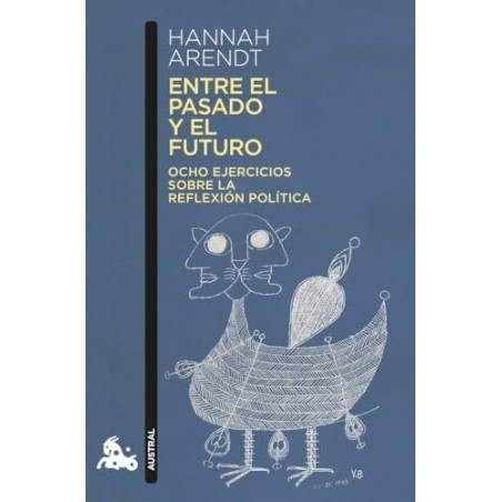 Entre el pasado y el futuro