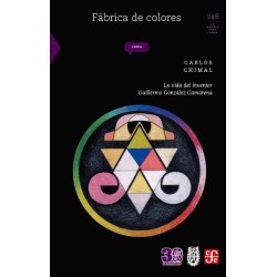 Fábrica de colores: la vida del inventor Guillermos González Camarena