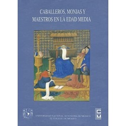 Caballeros, monjas y maestros en la Edad Media.