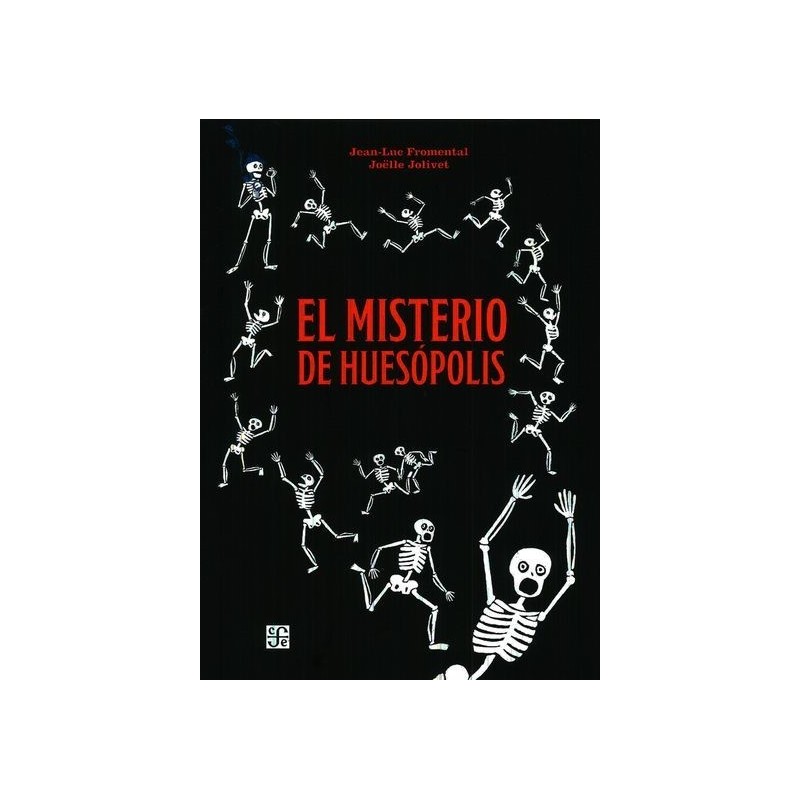 El misterio de huesópolis