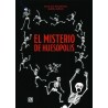 El misterio de huesópolis