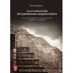La revaloración del patrimonio arquitectónico