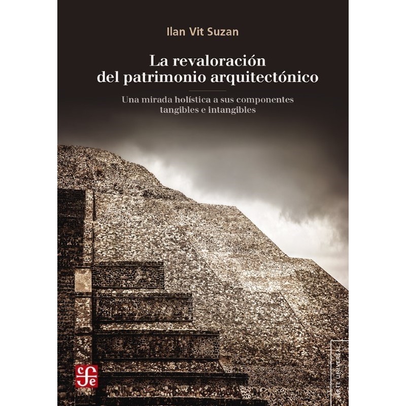 La revaloración del patrimonio arquitectónico