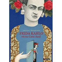 Frida Kahlo en su Casa Azul