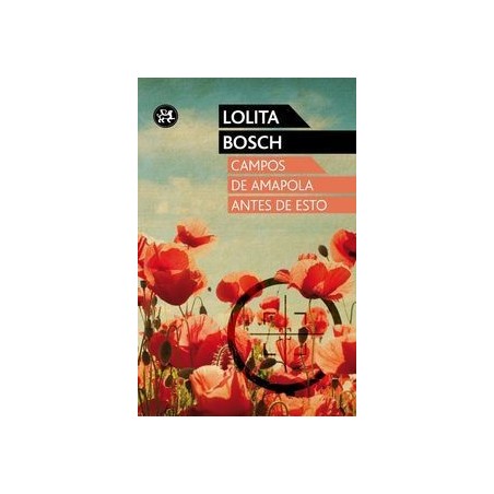 Campos de amapola antes de esto