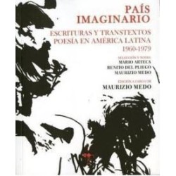 País imaginario. Escrituras y transtexto Poesía en América Latina 1960-1979