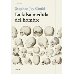 La falsa medida del hombre