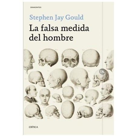 La falsa medida del hombre