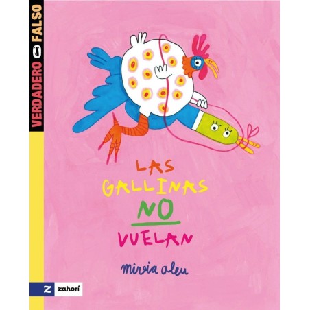 Las gallinas no vuelan