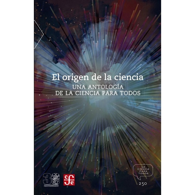 El origen de la ciencia. Una antología